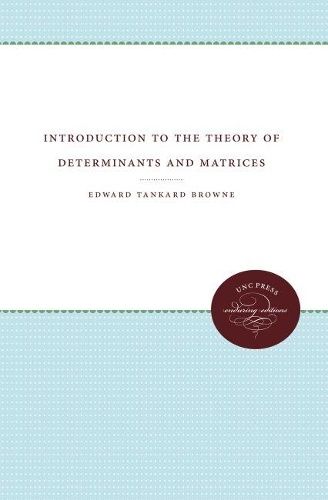 Introduction to the Theory of Determinants and Matrices (Paperback)