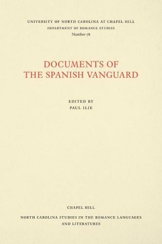 Cover Documents of the Spanish Vanguard - North Carolina Studies in the Romance Languages and Literatures