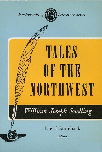 Tales of the Northwest (Masterworks of Literature Series) - Masterworks of Literature (Paperback)