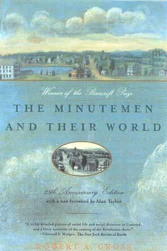 The Minutemen and Their World - American century series (Paperback)