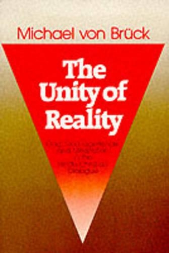 The Unity of Reality: God, God-experience and Meditation in the Hindu-Christian Dialogue (Paperback)