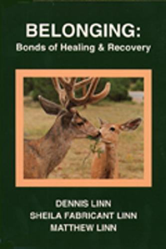 Belonging: Bonds of Healing and Recovery (Paperback)