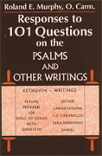 Responses to 101 Questions on the Psalms and Other Writings (Paperback)