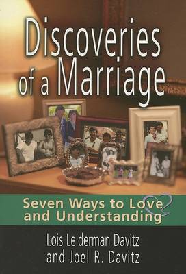 Discoveries of a Marriage: Seven Ways to Love and Understanding (Paperback)