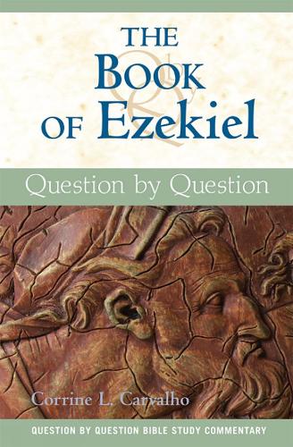 The Book of Ezekiel: Question by Question (Paperback)
