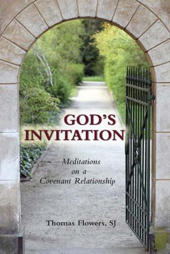 God's Invitation: Meditations on a Covenant Relationship (Paperback)