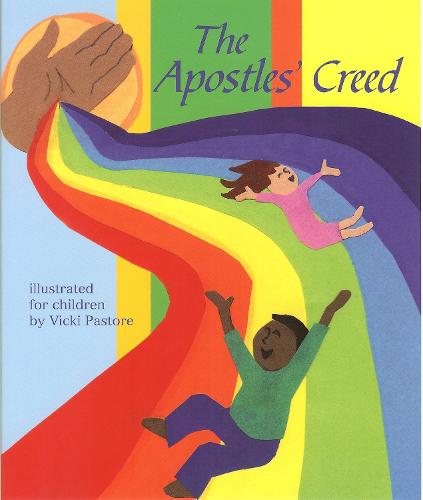 The Apostles' Creed (Paperback)