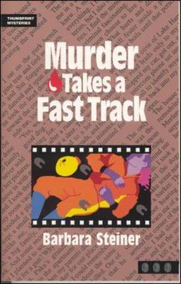 Murder Takes a Fast Track - Thumbprint Mysteries (Paperback)