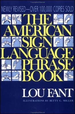 The American Sign Language Phrase Book (Paperback)