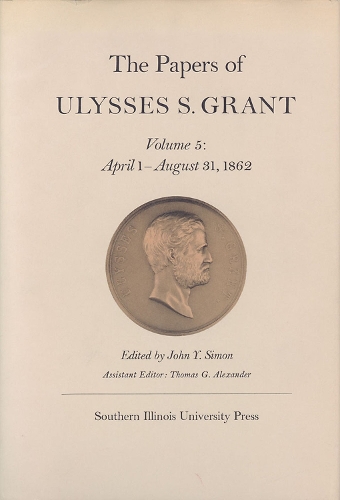 Papers of Ulysses S. Grant, Volume 19 (Hardback)