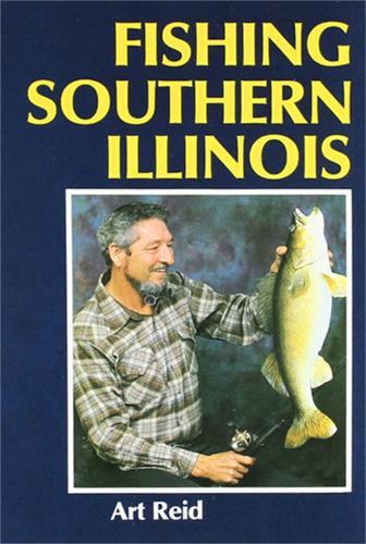 Fishing Southern Illinois (Hardback)