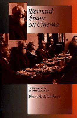 Bernard Shaw on Cinema (Paperback)
