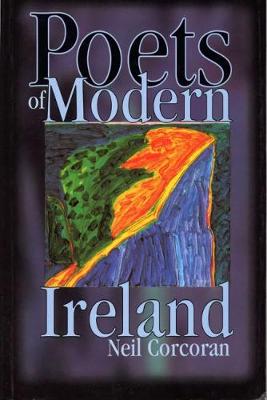 Poets of Modern Ireland: Text, Context, Intertext (Paperback)
