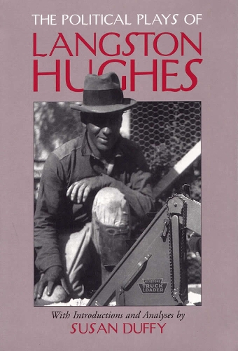 The Political Plays of Langston Hughes (Paperback)