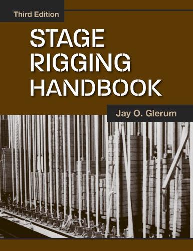 Stage Rigging Handbook (Paperback)