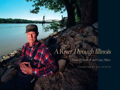 A River Through Illinois (Hardback)