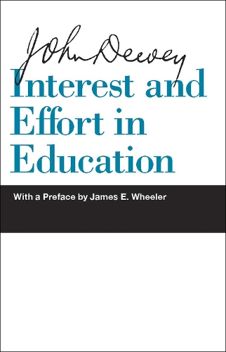 Interest and Effort in Education (Paperback)