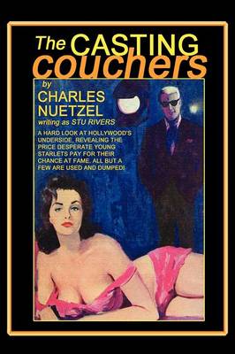 The Casting Couchers (Paperback)