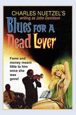 Blues for a Dead Lover (Paperback)