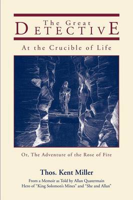 The Great Detective at the Crucible of Life (Paperback)
