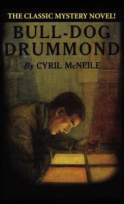 Bull-Dog Drummond (Hardback)