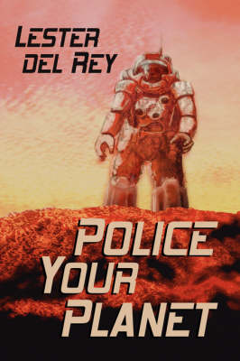 Police Your Planet (Paperback)