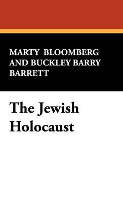 The Jewish Holocaust (Hardback)