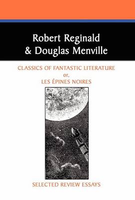 Classics of Fantastic Literature: Selected Review Essays (Hardback)