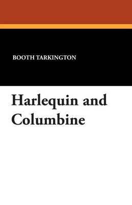 Harlequin and Columbine (Paperback)