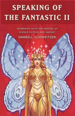 Speaking of the Fantastic II (Paperback)