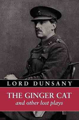 The Ginger Cat and Other Lost Plays (Paperback)