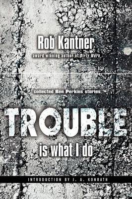 Trouble is What I Do (Point Blank) (Paperback)