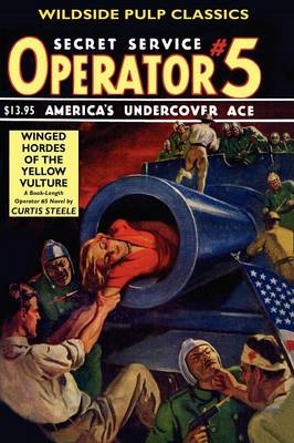 Operator #5: Winged Hordes of the Yellow Vulture (Paperback)