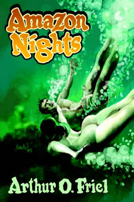 Amazon Nights: Classic Adventure Tales from the Pulps (Paperback)