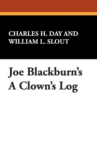 Joe Blackburn's A Clown's Log (Paperback)