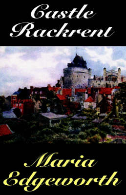 Castle Rackrent (Hardback)