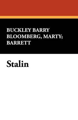 Stalin: An Annotated Guide to Books in English - Borgo Reference Guides No. 1. (Paperback)