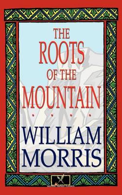The Roots of the Mountain (Hardback)