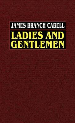 Ladies and Gentlemen (Hardback)