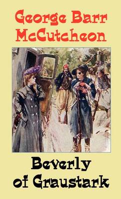 Beverly of Graustark (Hardback)