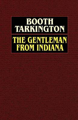The Gentleman from Indiana (Paperback)