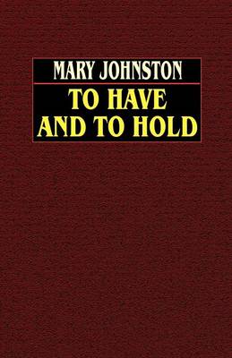 To Have and to Hold (Paperback)