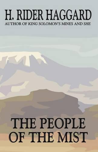The People of the Mist (Paperback)