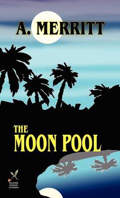 The Moon Pool (Hardback)