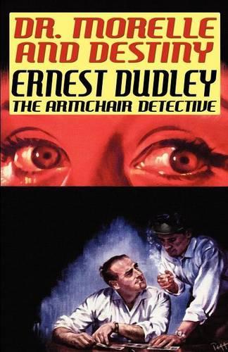 Dr. Morelle and Destiny (Paperback)