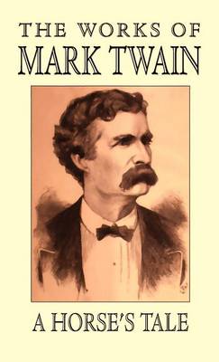A Horse's Tale (Hardback)
