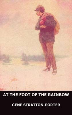At the Foot of the Rainbow (Paperback)