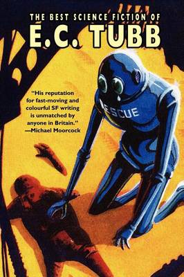 The Best Science Fiction of E.C. Tubb (Paperback)
