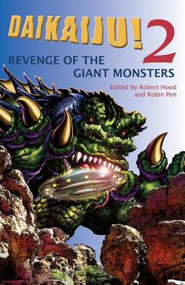 Daikaiju!2 Revenge of the Giant Monsters (Paperback)