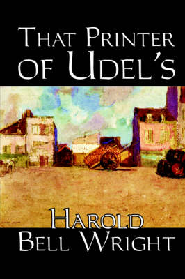 That Printer of Udell's (Hardback)